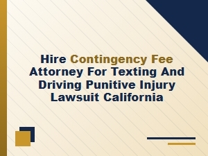 Punitive Damages for Texting and Driving in California