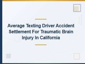 Texting Crash Settlements for Brain Injury in California